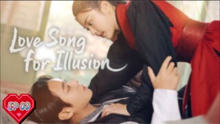 Love Song for Illusion (2024) Ep 09 Sub Indonesia