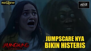 REVIEW JAILANGKUNG SANDEKALA (2022) - JUMPSCARE NYA BIKIN PENONTON TERIAK HISTERIS