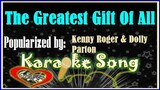 The Greatest Gift Of All Karaoke Version by Kenny Rogers & Dolly Parton- Minus One -Karaoke Cover