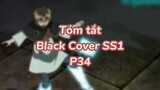 Tóm tất: Black Cover Season 1 ( P32 )| #anime #blackcover