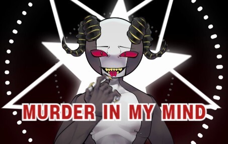 [MURDER IN MY MIND/柴设oc]-meme animasi-