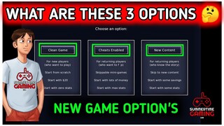 THREE OPTIONS IN NEW GAME OF SUMMERTIME SAGA UPDATE 🔥 CLEAN GAME,CHEATS ENABLED & NEW CONTENT