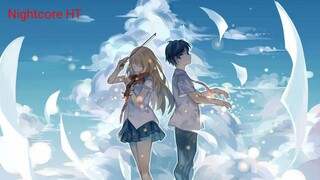 Nightcore HT / Tháng tư là lời nói dối của em Remix