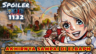 AKHIRNYA SAMPAI DI ELBAF ⁉️ SPOILER ONE PIECE 1132 TERBARU INDONESIA