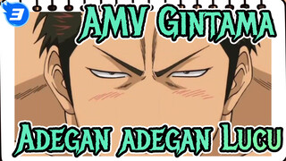 [AMV Gintama] Rangkuman Adegan-adegan Lucu (bag 25)_3