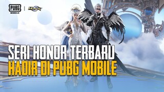 PUBG MOBILE | Seri Honor Terbaru Kini Tersedia!