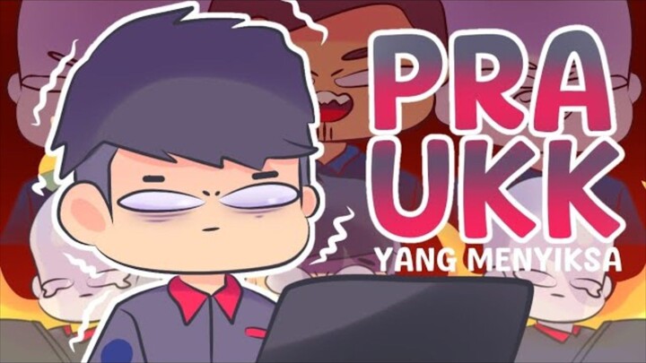 Pra UKK yang menyiksa|Animasi Pengalaman part1 |