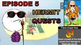 Episode 5 "I played 200 min to finish Quest 1 of Hermit in Anime Fighting Simulator Roblox