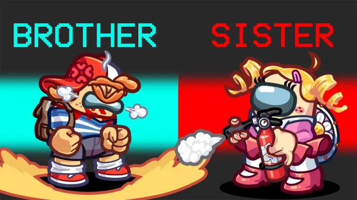 BROTHER vs SISTER in Modded Among Us