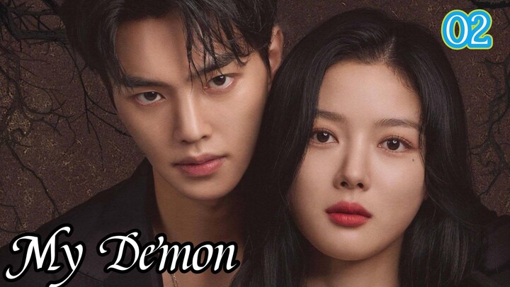 🇰🇷 My Demon Episode 02 English Subtitle [Song Kang and Kim Yoo Jung]