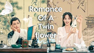 Romance of a twin Flower 2023 [Engsub] Ep25.