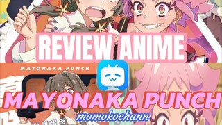 REVIEW ANIME MAYONAKA PUNCH