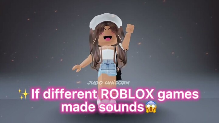 If different ROBLOX games made SOUNDS😱❤️‍🔥