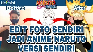 #Rajaf Tutorial IbisPaint X Edit Foto Jadi Anime Naruto