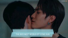 THE B0Y N3XT W0RLD EP 6 (eng sub)