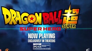 Dragon Ball Super- Super Hero New Trailer - Battle Now (2022)  link in Bio