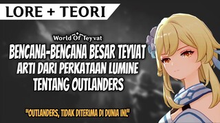 [LORE+TEORI] Bencana Besar Teyvat & Arti perkataan LUMINE tentang Outlanders | Genshin Impact Indo