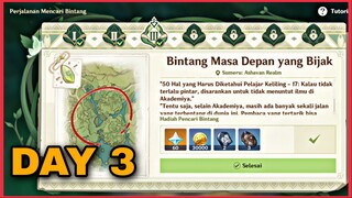 PERJALANAN MENCARI BINTANG HARI KE 3 || BINTANG MASA DEPAN YANG MELOMPAT TINGGI