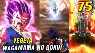 Wagamama no Gokui : Trạng thái Hủy Diệt của Vegeta , Granolah thức tỉnh sức mạnh [ Spoiler DBS 75 ]