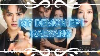 MY DEMON EP1 RAEYANG