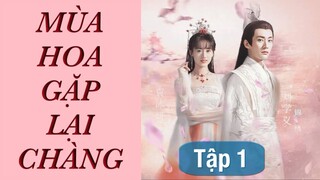 Viên Băng Nghiên yêu Lưu Học Nghĩa trong phim cổ trang mới Mùa Hoa Gặp Lại Chàng || FC Hoa Ngữ