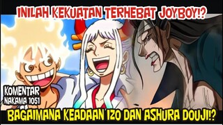 KEKUATAN JOYBOY YANG PALING MENGERIKAN DIDUNIA!? NASIB ASHURA DOUJI DAN IZO!!?[Komentar Nakama]