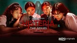 Histeria The Series Episod 7