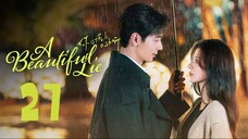 A Beautiful Lie EP27