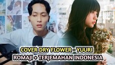 Cover Guitar Dry Flower - Yuuri (Romaji + Terjemahan Indonesia)