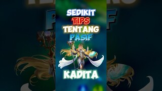 Sedikit tips tentang pasif kadita 🙌✍️ #contentcreatormlbb #wiamungtzy #kadita #onic