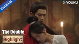 [ENGSUB] The Duke recognizes the strange woman he saved | The Double | YOUKU