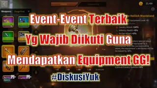 Event Apa Saja Yg Wajib Diikuti Demi Equipment Yg Lebih Baik?! Do It Now! Rise of Kingdoms Indonesia