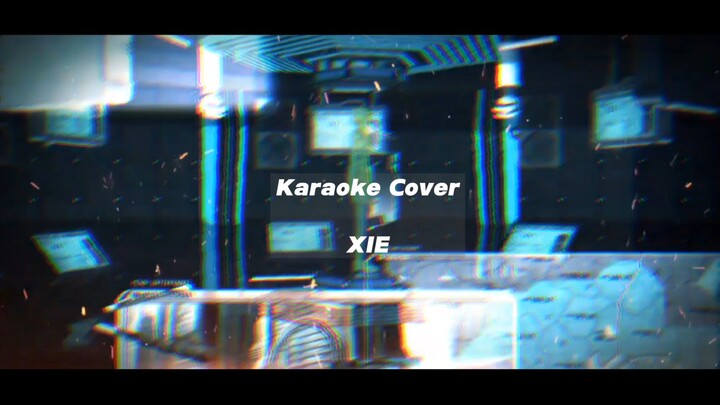 【Xie】Fallen || Egoist【Karaoke Cover】