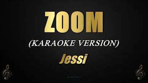 ZOOM - Jessi (Karaoke)