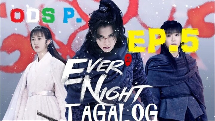 Ever Night 2 Episode 5 Tagalog