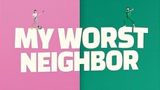 My worst neighbor [2023Kmovie] Eng sub