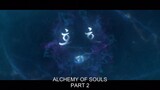 Alchemy of Soul Season 2 - Episode 2 eng sub