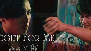 เวกัส ✘ พีท BL (FMV) Kinnporsche สู้เพื่อฉัน kinnporschetheseries vegaspete