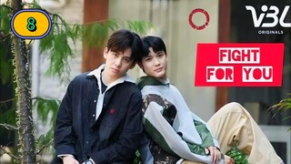 (ENG SUB) 𝐅 𝐈 𝐆 𝐇 𝐓 𝟒 𝐘 𝐎 𝐔 | EP 8