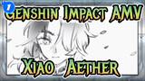 [Genshin Impact AMV] Xiao & Aether - Sakura Love_1