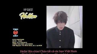 P19 -Vietsub Khi Hakken gửi lời nhắn đến fan Việt Nam 2019