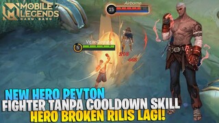 NEW HERO PAQUITO - FIGHTER DENGAN PASIF MENGERIKAN! SKILL NYA GAK PAKAI COOLDOWN! MOBILE LEGENDS