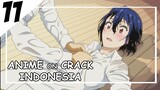 Basah-Basahan [ Anime On Crack Indonesia ] 11