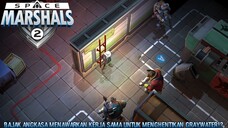 Bekerja Sama Dengan Bajak Angkasa Demi Menghentikan Rencana Jahat Graywater!|Space Marshals 2 Part 9