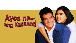 AYOS NA ANG KASUNOD (2000) FULL MOVIE