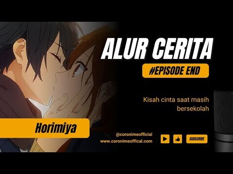 Dengan mu seperti mimpi - Alur Cerita Anime Horimiya episode terakhir