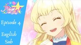 Aikatsu Stars! Episode 4, Always at One Hundred Percent! (English Sub)