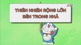Doraemon - Chú mèo máy đến từ tương lai - Thiên nhiên rộng lớn bên trong nhà