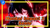 [Honkai Impact 3/MMD/4K/120fps] Happy Birthday, Seele_1