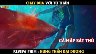 Chạy đua với tử thần - Review phim Hung Thần Đại Dương